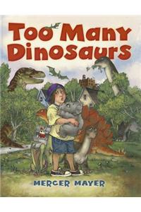 Too Many Dinosaurs