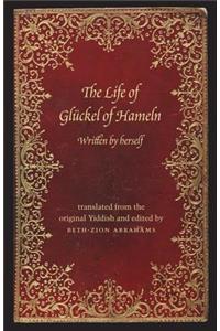 The Life of Glückel of Hameln