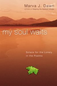 My Soul Waits