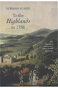 To the Highlands in 1786