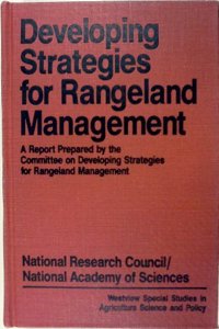 Developing Strategies for Rangeland Management: A Report Prepared by the Committee on Developing Strategies for Rangeland Management