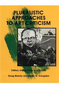 Pluralistic Approaches to Art