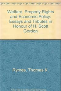 Welfare, Property Rights and Economic Policy