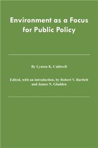 Environment as Focus Public Policy