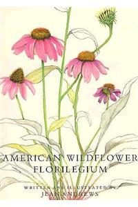 American Wildflower Florilegium