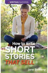 How to Write Short Stories That Sell