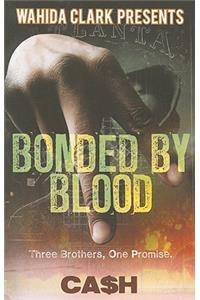 Bonded by Blood