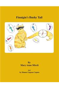 Finnigin's Bushy Tail