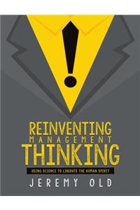 Reinventing management thinking