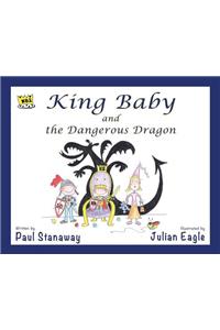 King Baby and the Dangerous Dragon