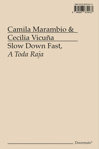 Slow Down Fast, a Toda Raja