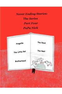 Never Ending Stories Part 4