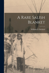 Rare Salish Blanket