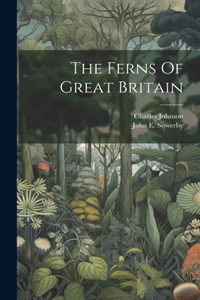 Ferns Of Great Britain