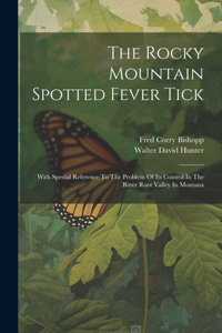 Rocky Mountain Spotted Fever Tick