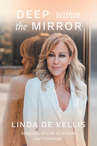 Deep Within the Mirror
