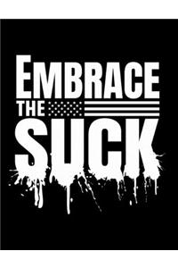 Embrace The Suck