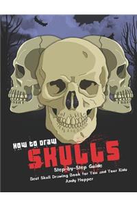 How to Draw Skulls Step-by-Step Guide
