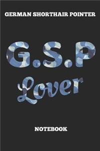 German Shorthair Pointer G.S.P Lover Notebook