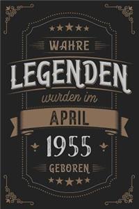 Wahre Legenden wurden im April 1955 geboren