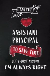 I am the Assistant Principal
