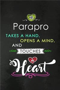 A Parapro takes a Hand and touches a Heart