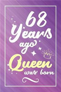 68 Years Ago Queen Was Born
