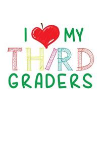 I Love My Third Graders