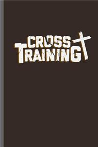 Cross Training