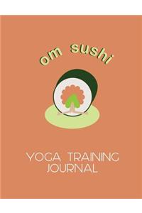 OM Sushi Yoga Training Journal for Trainee Teachers