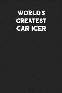 World's Greatest Car Icer