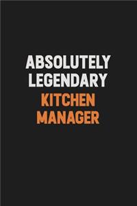 Absolutely Legendary Kitchen Manager
