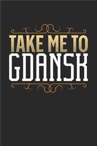 Take Me To Gdansk