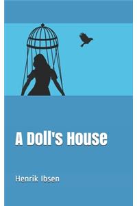 A Doll's House