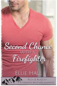 Second Chance with a Firefighter
