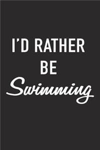 I'd Rather Be Swimming