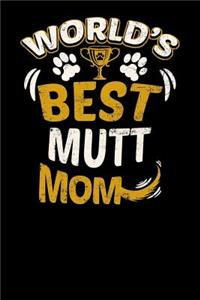 World's Best Mutt Mom