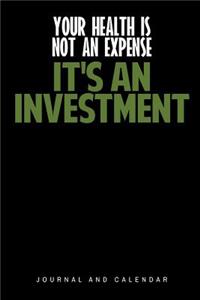 Your Health Is Not an Expense It's an Investment