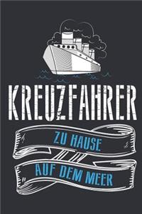 Kreuzfahrer Zuhause Auf Dem Meer