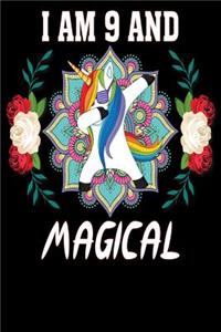 I Am 9 and Magical