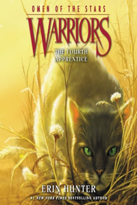 Warriors: Omen of the Stars #1: The Fourth Apprentice Lib/E