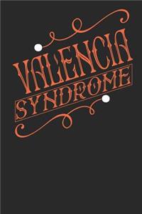Valencia Syndrome