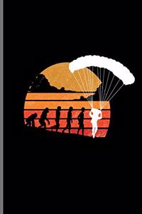 Evolution of Sky Diving: Skydiving Parachuting Paragliding notebooks gift (6x9) Lined notebook