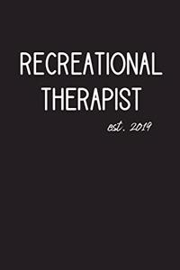 Recreational Therapist est. 2019