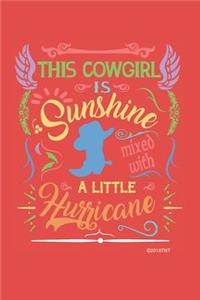 This Cowgirl Is Sunshine Mixed with a Little Hurricane