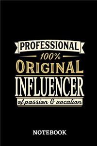 Professional Original Influencer Notebook of Passion and Vocation