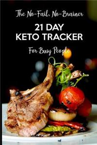 The No-Fail, No-Brainer 21 Day Keto Tracker For Busy People