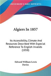Algiers In 1857