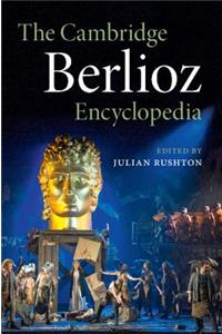 Cambridge Berlioz Encyclopedia