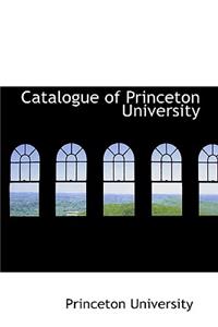 Catalogue of Princeton University